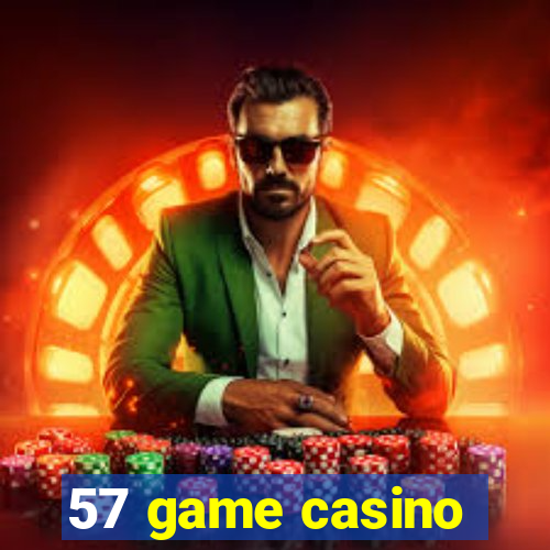 57 game casino